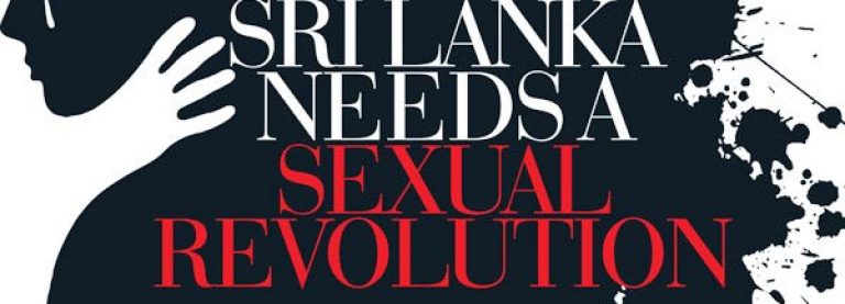 Why Sri Lanka Needs a Sexual Revolution