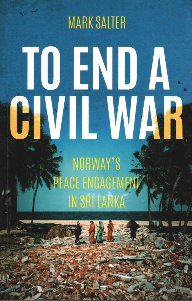 To End a Civil War: Norway's Peace Engagement in Sri Lanka