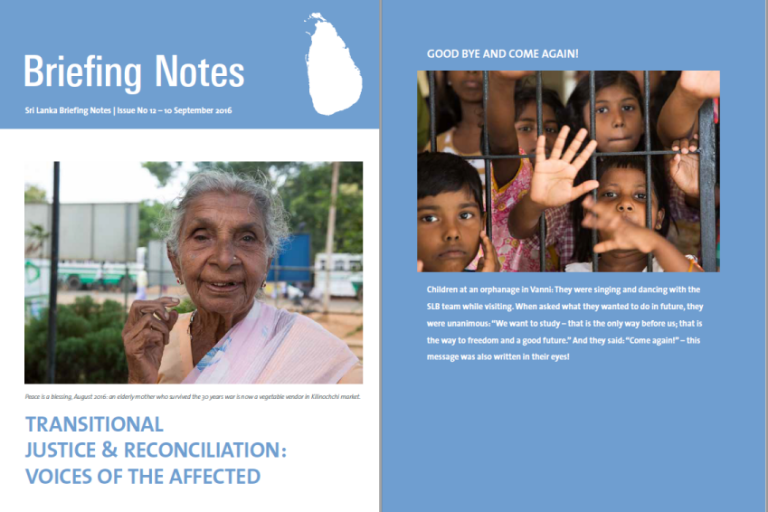 Sri Lanka Briefing Note No 12: Transitional Justice & Reconciliation:  Voices of the Affected