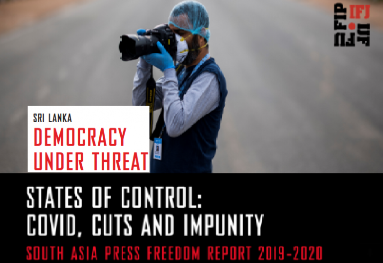 IFJ Asia Pacific  World Press Freedom Report:  Democracy under threat in Sri Lanka.