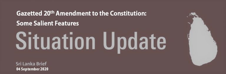 SLB Update: Gazetted 20th Amendment to the Constitution: Some Salient Features