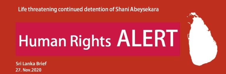 Sri Lanka HR alert: Life threatening continued detention of Shani Abeysekara.