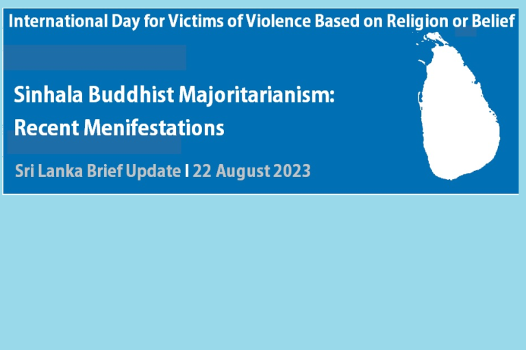 Sri Lanka Brief Update I Sinhala Buddhist Majoritarianism in North -East of Sri Lanka.