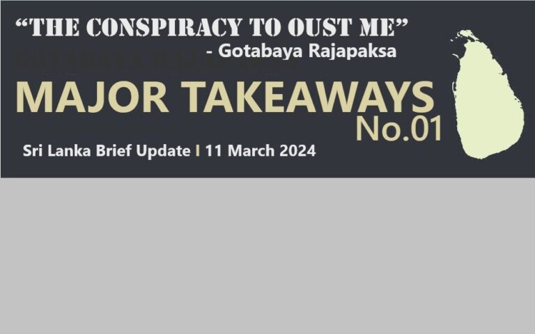 SLB Update: Gotabaya Rajapaksa’s “The Conspiracy to Oust Me” –  Major Takeaways (01)