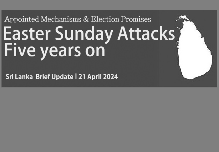 Easter Sunday attacks five years on: Appointed mechanisms & Election promises