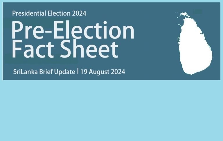 Sri Lanka Brief Update: Presidential Election 2024, Pre-Election Fact Sheet