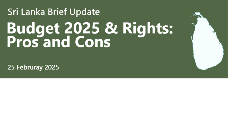Sri Lanka Brief Update: Budget 2025 & Rights- Pros and Cons 