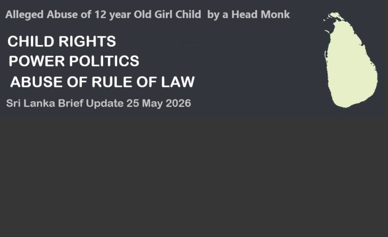 SLB Update- Alleged Abuse of 12 year Old Girl Child  by a Head Monk: Child Rights, Power Politics & Abuse of Rule of Law